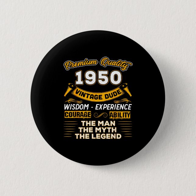 Badge Rond 5 Cm The Man Myth Legend 1950 75th Birthday Gift 75 Yea (Devant)