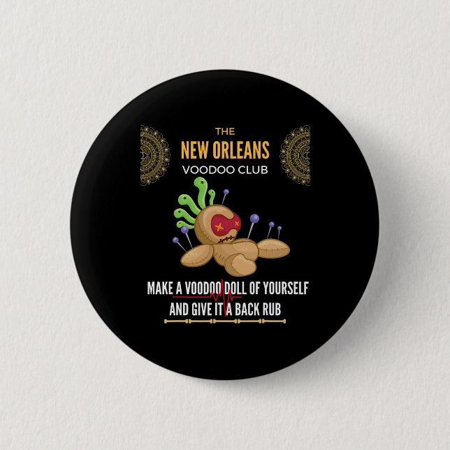 Badge Rond 5 Cm The New Orleans Voodoo Club - Crazy, Insane  (Devant)