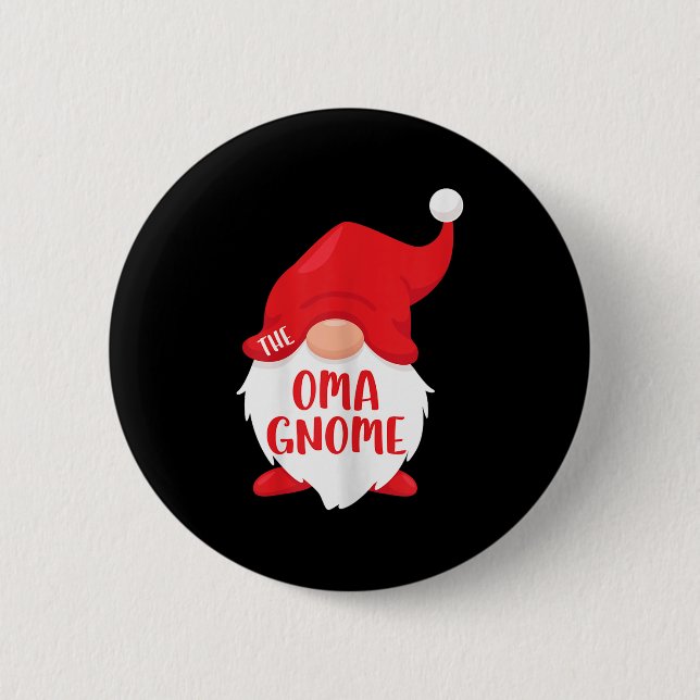 Badge Rond 5 Cm The Oma Gnome Matching Christmas Gnome Shirt  (Devant)