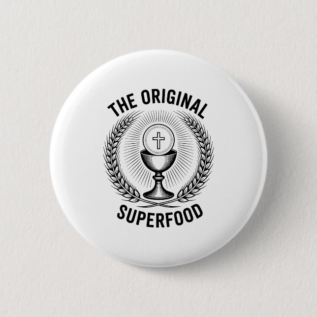 Badge Rond 5 Cm The Original Superfood Eucharist Catholic M  (Devant)