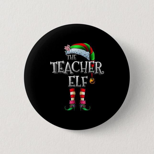Badge Rond 5 Cm The Teacher Elf Shirt Matching Family Funny Christ (Devant)