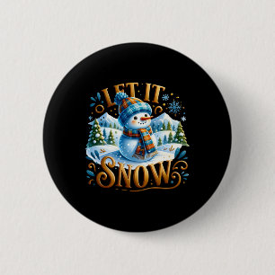 Badge Rond 5 Cm Thème de Noël Laissez Tomber la Neige T Shirt Mign