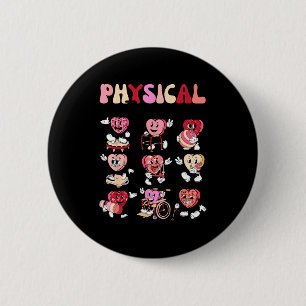 Badge Rond 5 Cm Thérapie physique pédiatrique Pt Pta Joyeuse Saint