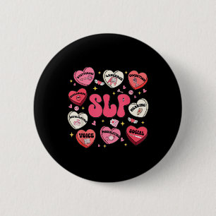 Badge Rond 5 Cm Thérapie vocale super Valentines Jour Coeur Slp Va