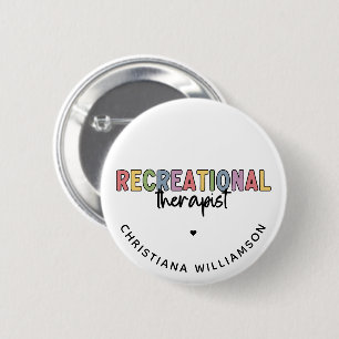 Badge Rond 5 Cm Thérapiste récréatif personnalisé