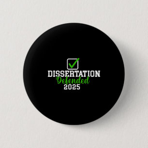Badge Rond 5 Cm Thèse soutenue en 2025 pour doctorat edd phd