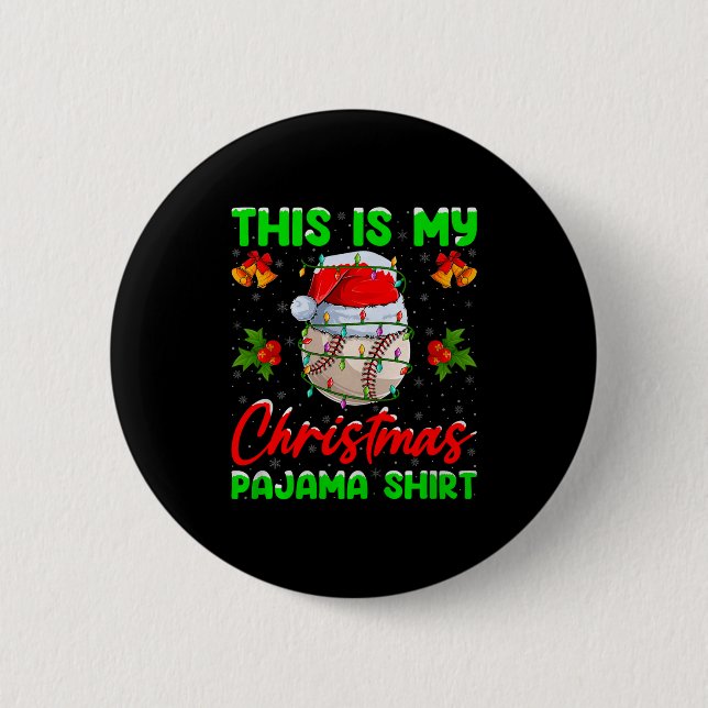 Badge Rond 5 Cm This Is My Baseball Christmas Pajamas Funny Baseba (Devant)