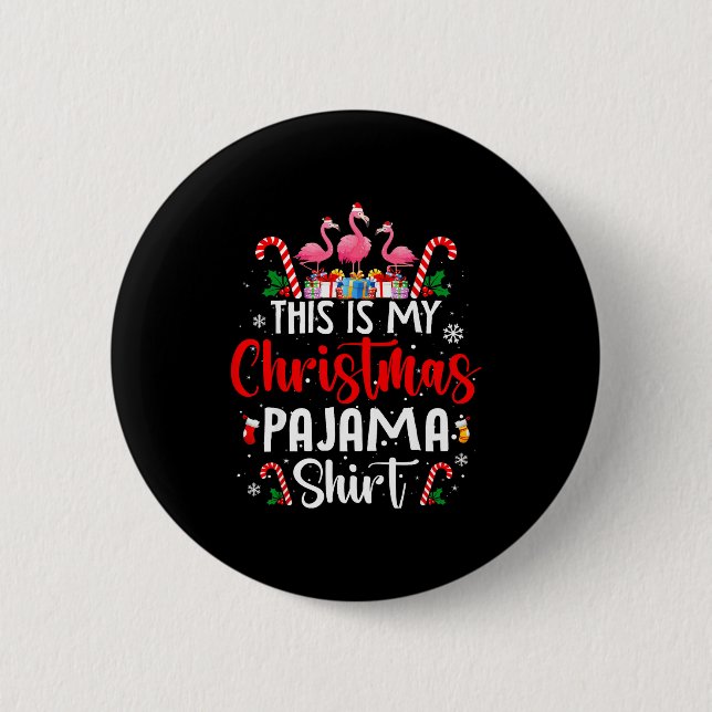 Badge Rond 5 Cm This Is My Christmas Pajama Flamingos Holiday Fun  (Devant)