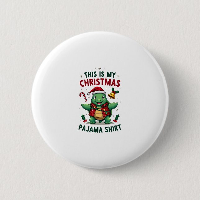 Badge Rond 5 Cm This Is My Christmas Turtle Pajama Shirt Buffalo P (Devant)