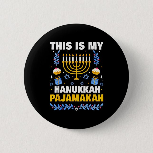 Badge Rond 5 Cm This Is My Hanukkah Pajamakah For Jewish Christmas (Devant)