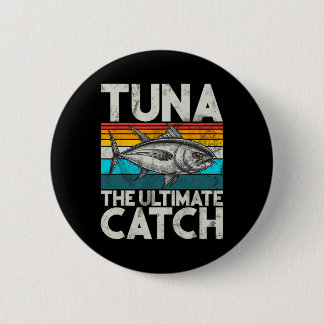 Badge Rond 5 Cm Thon La Pêche Ultime au Thon