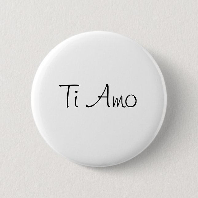 Badge Rond 5 Cm Ti Amo/I Love You (Devant)