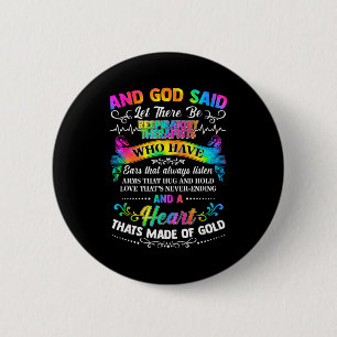 Badge Rond 5 Cm Tie Dye Et Dieu A Dit Que Soit La Thérapie Respira