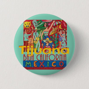 Badge Rond 5 Cm TIJUANA Mexique