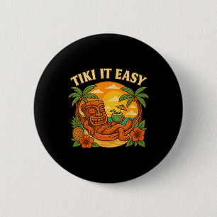 Badge Rond 5 Cm Tiki C'est Facile Chemise Hawaïenne Drôle Rétro Va