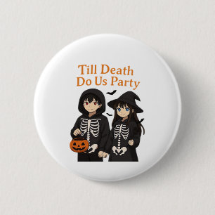 Badge Rond 5 Cm Till Death Do Us Party - Anime Halloween Couple Cl