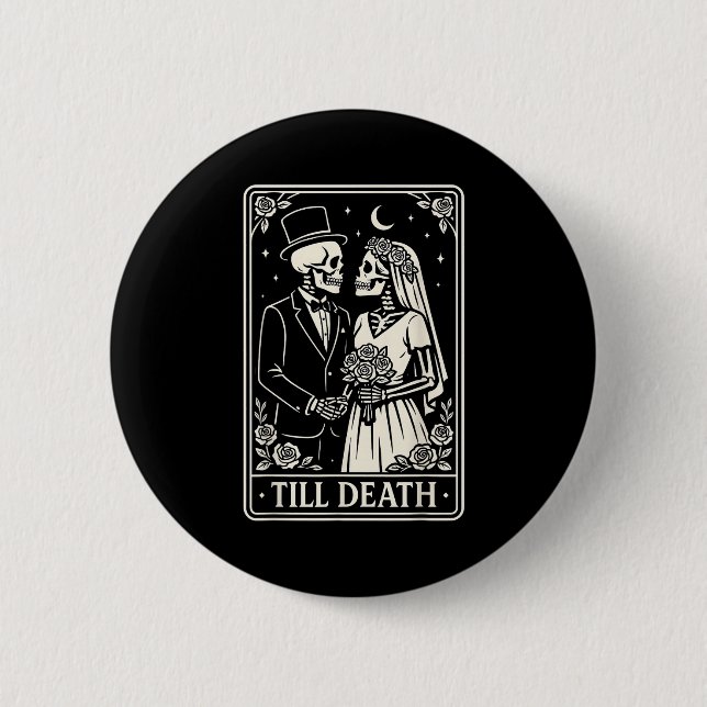 Badge Rond 5 Cm Till Death Skeleton Love Couples Gothic Wedding Br (Devant)