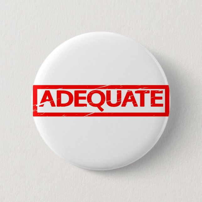 Badge Rond 5 Cm Timbre adéquat (Devant)