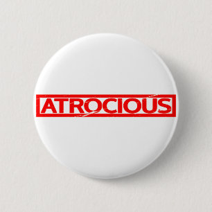 Badge Rond 5 Cm Timbre Atrocique