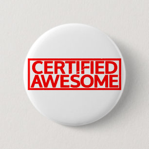 Badge Rond 5 Cm Timbre Awesome Certifié