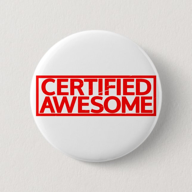 Badge Rond 5 Cm Timbre Awesome Certifié (Devant)