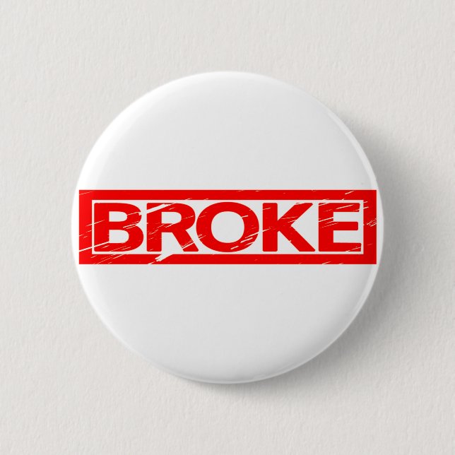Badge Rond 5 Cm Timbre Broke (Devant)