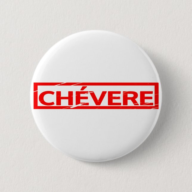 Badge Rond 5 Cm Timbre de Chévere (Devant)