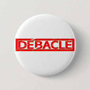 Badge Rond 5 Cm Timbre de débâcle