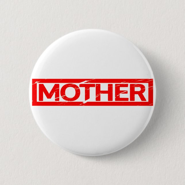 Badge Rond 5 Cm Timbre de la mère (Devant)