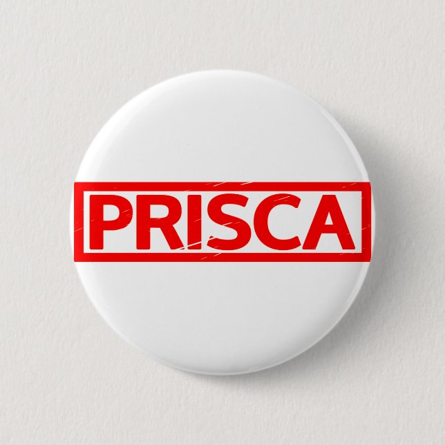 Badge Rond 5 Cm Timbre de Prisca (Devant)