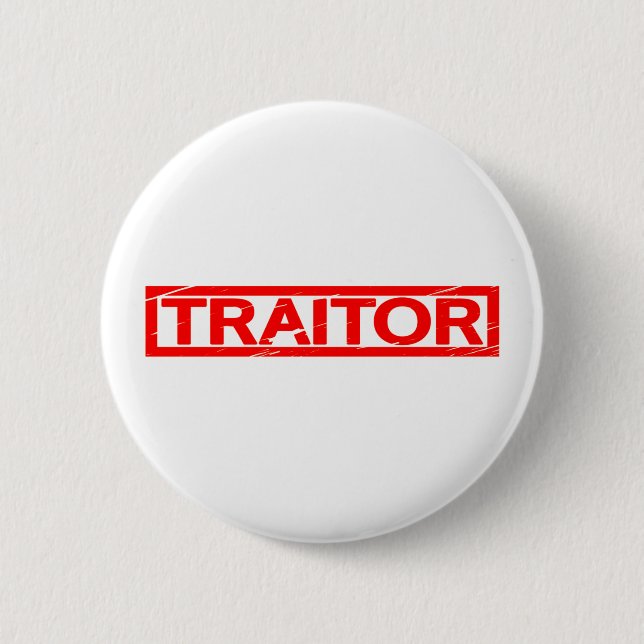 Badge Rond 5 Cm Timbre de traître (Devant)