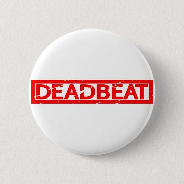 Badge Rond 5 Cm Timbre Deadbeat (Devant)