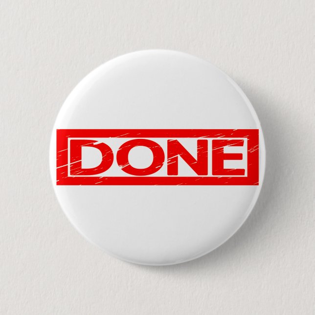 Badge Rond 5 Cm Timbre effectué (Devant)