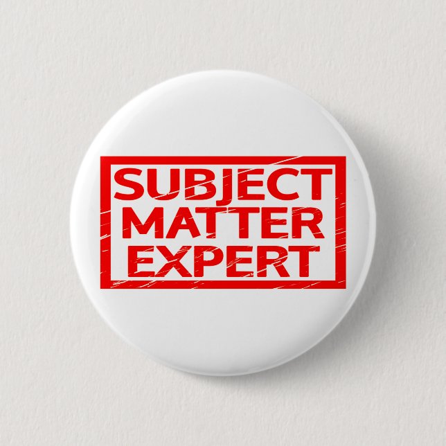 Badge Rond 5 Cm Timbre expert du sujet (Devant)