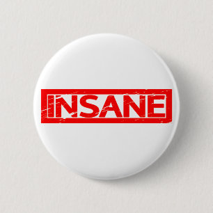 Badge Rond 5 Cm Timbre fou