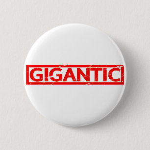 Badge Rond 5 Cm Timbre gigantesque