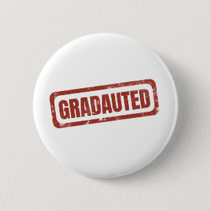 Badge Rond 5 Cm Timbre gradué diplômé