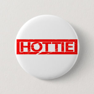 Badge Rond 5 Cm Timbre Hottie