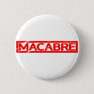 Badge Rond 5 Cm Timbre Macabre