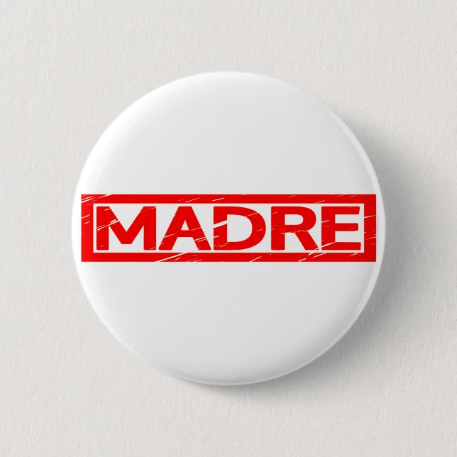 Badge Rond 5 Cm Timbre Madre (Devant)