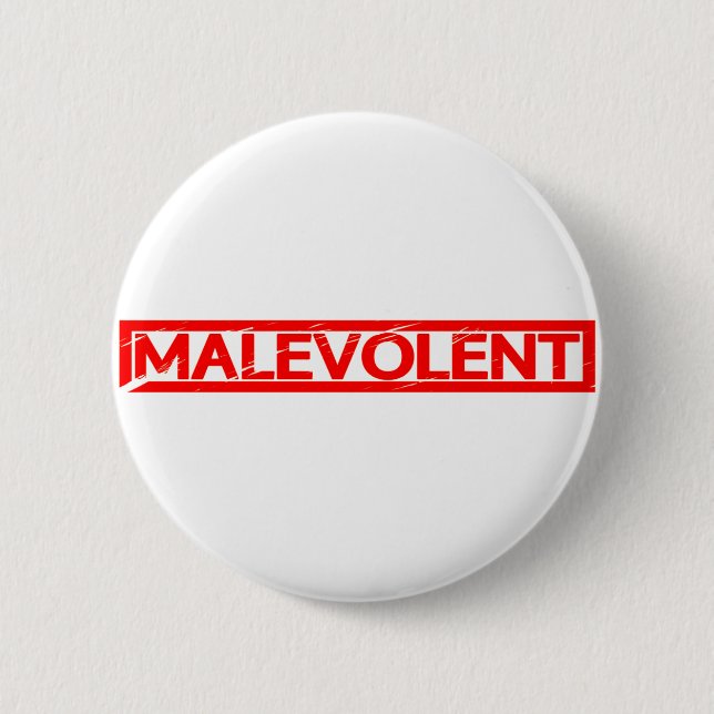 Badge Rond 5 Cm Timbre malveillant (Devant)