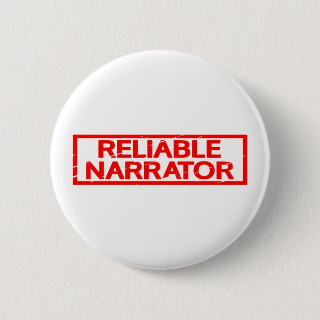 Badge Rond 5 Cm Timbre Narrateur Fiable (Devant)