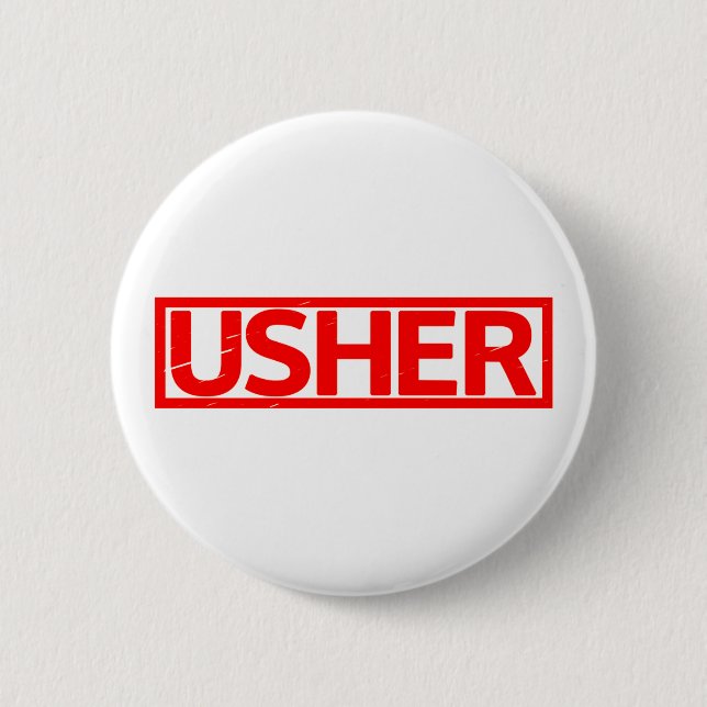 Badge Rond 5 Cm Timbre Usher (Devant)