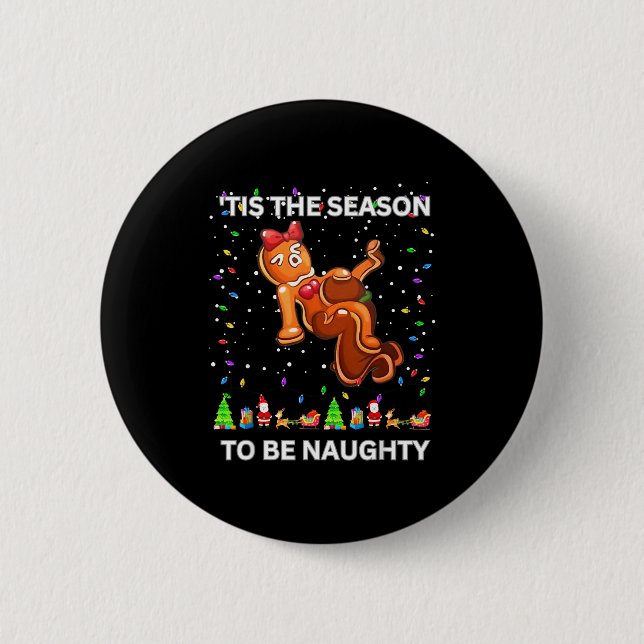 Badge Rond 5 Cm Tis The Season To Be Naughty Ugly Christmas Sweate (Devant)