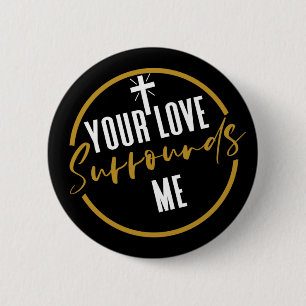 Badge Rond 5 Cm Ton Amour M'Entoure