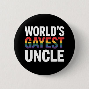 Badge Rond 5 Cm Tonton le plus gay du monde LGBTQ Fierté gay Allié