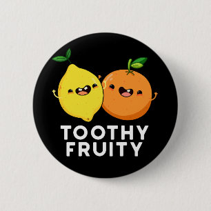 Badge Rond 5 Cm Toothy Fruity Funny Fruit Pun Dark BG