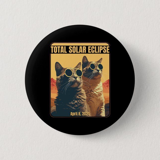 Badge Rond 5 Cm Total Éclipse Solaire 8 avril Éclipse Chats (Devant)