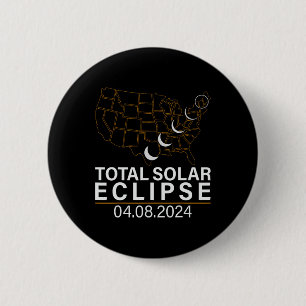 Badge Rond 5 Cm Total Éclipse Solaire Avril 8 2024 Amérique Usa Ca