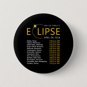 Badge Rond 5 Cm Total Solaire Eclipse Apirl 08 2024 Eclipse Carte